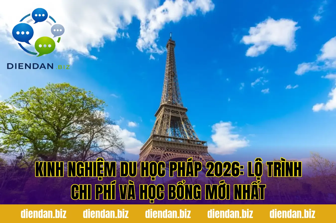 Kinh nghiệm du học Pháp 2026: lộ trình chi phí và học bổng mới nhất