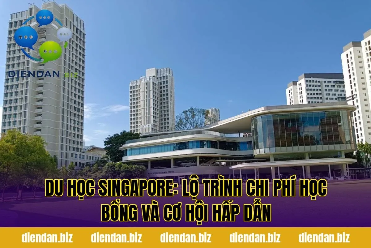 Du học Singapore: lộ trình chi phí học bổng và cơ hội hấp dẫn