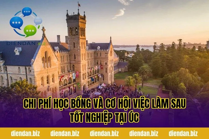 Chi phí học bổng và cơ hội việc làm sau tốt nghiệp tại Úc
