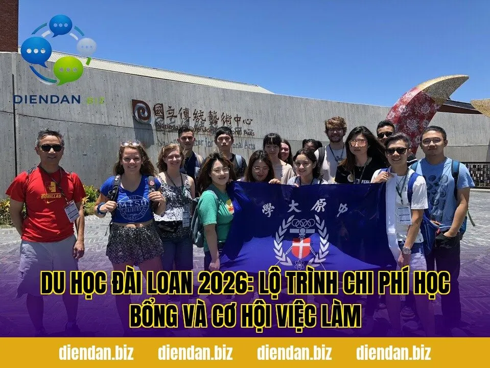 Du học Đài Loan 2026: lộ trình chi phí học bổng và cơ hội việc làm