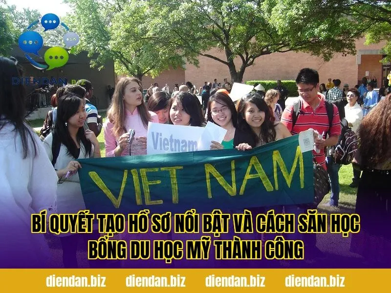 Bí quyết tạo hồ sơ nổi bật và cách săn học bổng du học Mỹ thành công
