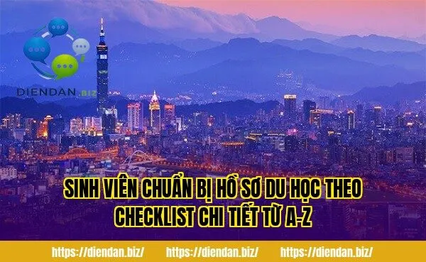 Sinh viên chuẩn bị hồ sơ du học theo checklist chi tiết từ A-Z
