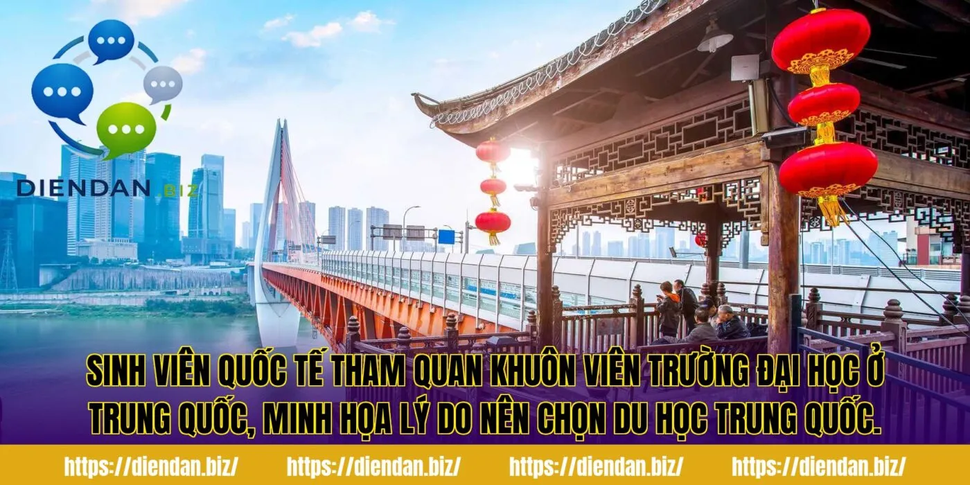 Sinh viên quốc tế tham quan khuôn viên trường đại học ở Trung Quốc, minh họa lý do nên chọn du học Trung Quốc.