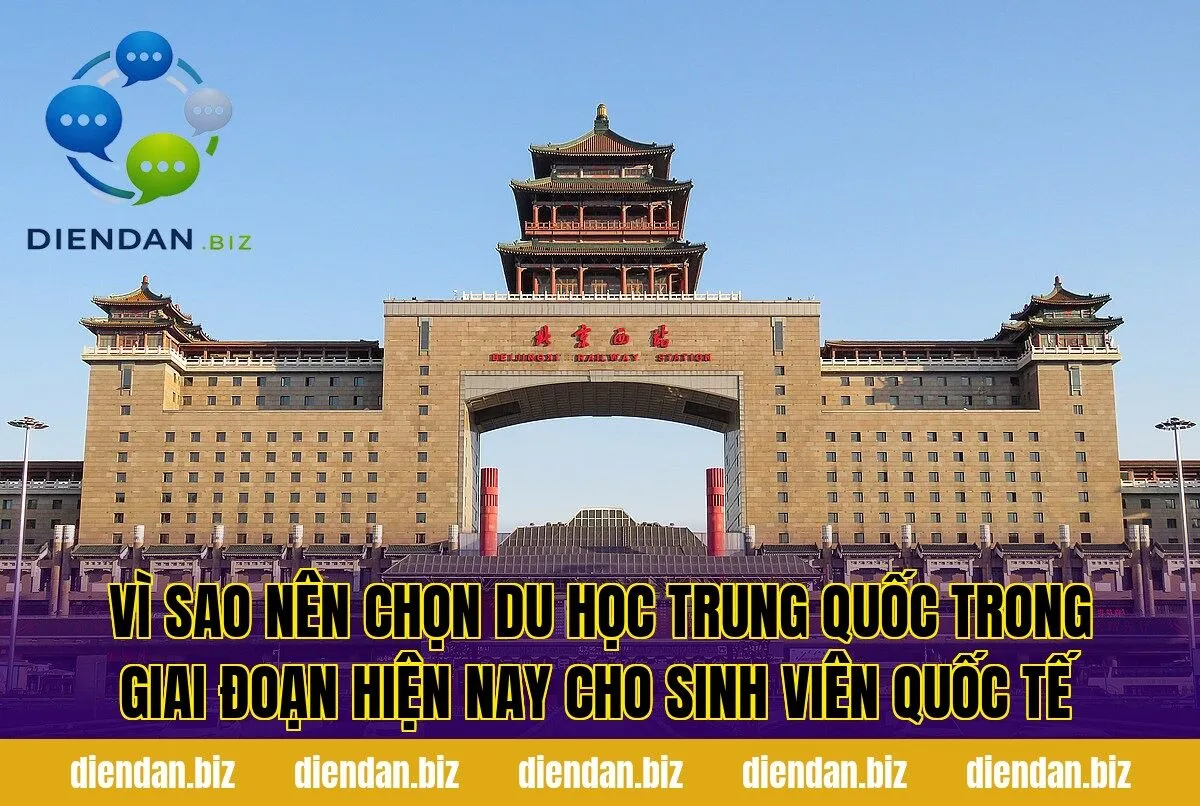 Vì sao nên chọn du học Trung Quốc trong giai đoạn hiện nay cho sinh viên quốc tế